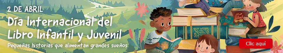 ¡Celebra el Día del libro Infantil y Juvenil!