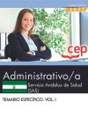 Administrativo/a. Servicio Andaluz De Salud (sas). Temario Específico. Vol. I.