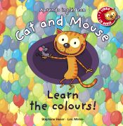 Portada de Cat and Mouse: Learn the Colours!