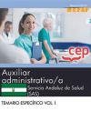 Auxiliar Administrativo/a. Servicio Andaluz De Salud (sas). Temario Específico Vol. I