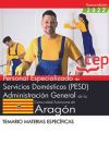 Personal Especializado De Servicios Domésticos (pesd). Administración General De La Comunidad Autónoma De Aragón. Temario Materias Específicas