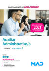Auxiliar Administrativo. Temario Volumen 1. Ayuntamiento De Valladolid