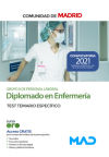Diplomado En Enfermería Grupo Ii (estabilización). Test Del Temario Específico. Comunidad Autónoma De Madrid