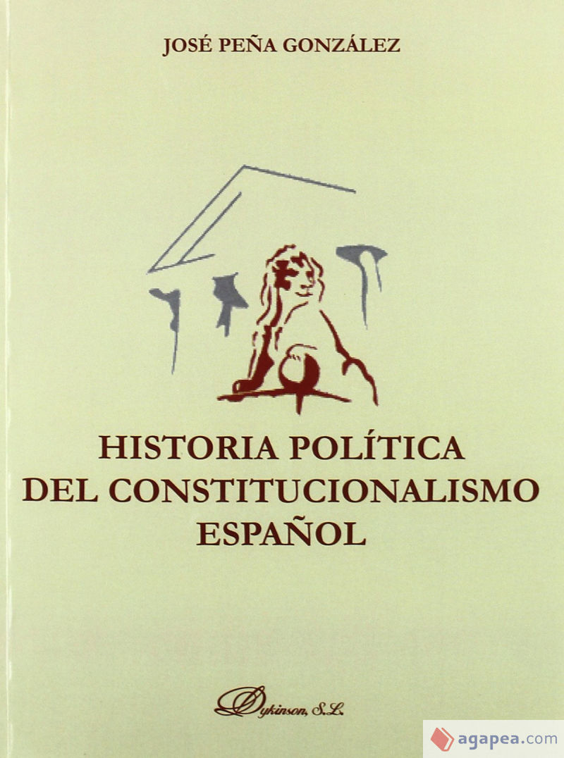 Historia política del constitucionalismo español