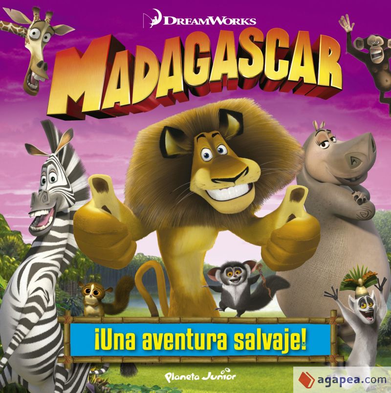 MADAGASCAR. ¡UNA AVENTURA SALVAJE! - DREAMWORKS - 9788408142416