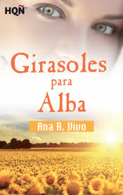 Portada de Girasoles para Alba (Finalista III Premio Digital)