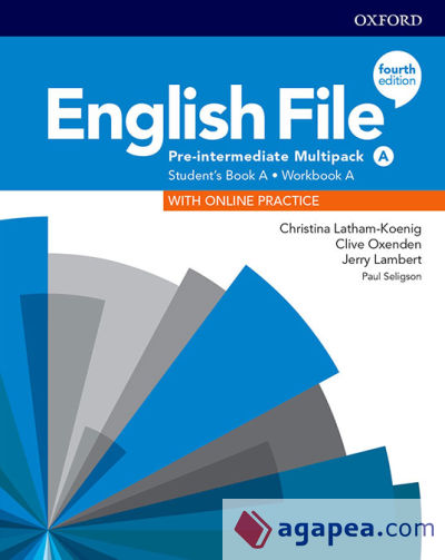 ENGLISH FILE 4TH EDITION PRE-INTERMEDIATE. MULTIPACK A - S ...