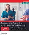 Técnico En Cuidados Auxiliares De Enfermería. Estabilización. Comunidad De Madrid. Temario