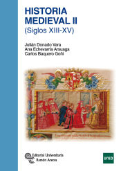 Historia Medieval II: (Siglos XIII-XV) (Manuales)