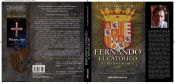 Fernando el Católico, el destino del Rey