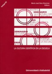 CULTURA CIENTIFICA EN LA ESCUELA (CD-ROM)