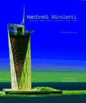 Manfredi Nicoletti. Architecture, Symbol, Context