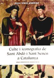 CULTE I ICONOGRAFIA DE SANT ABDO I SANT SENEN
