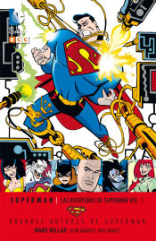 Grandes autores de Superman: Mark Millar - Las aventuras de Superman 01