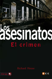 Los Asesinatos 3: El Crimen