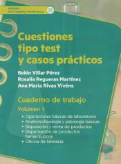 CUESTIONES TIPO TEST Y CASOS PRACTICOS. CUADERNO DE TRABAJO. VOLUMEN 1