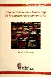 COMERCIALIZACION Y MARKETING DE PRODUCTOS AGROALIMENTARIOS