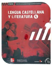 LENGUA CASTELLANA Y LITERATURA. 4 . ESO