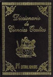 DICCIONARIO DE CIENCIAS OCULTAS