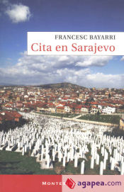 Cita en Sarajevo (Narrativa (montesinos))