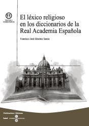 Léxico religioso en los diccionarios de la Real Academia Española, El