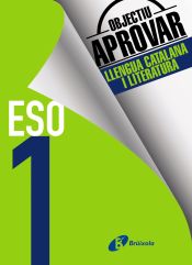Objectiu aprovar Llengua Catalana i Literatura 1 ESO