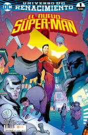 El nuevo Superman 01 (Renacimiento)