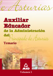 Auxiliares Educadores del Principado de Asturias. Volumen 1