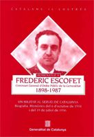 Homenatge a Frederic Escofet 1898-1897: un militar al servei de Catalunya