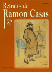 RETRATOS DE RAMON CASAS (E)