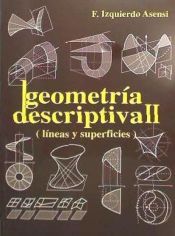 GEOMETRIA DESCRIPTIVA II (LINEAS Y SUPERFICIES)