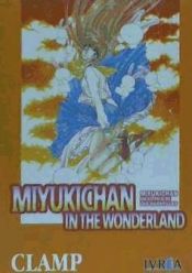 MIYUKICHAN IN THE WONDERLAND (TOMO UNICO)