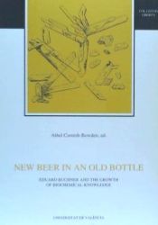 New Beer in an Old Bottle. Eduard Buchner and the Growth of Biochemical Knowledge