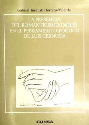 Presencia del Romanticismo inglés en el pensamiento de Luis Cernuda, La