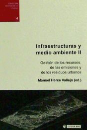 Infraestructuras y medio ambiente II.
