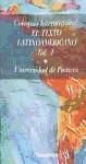 Coloquio internacional: El texto latinoamericano. Vol. I