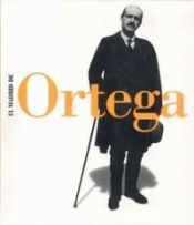 El Madrid de Ortega Edición de José Lasaga. Coedición con la Sociedad Estatal de Conmemoraciones Culturales