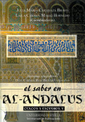 El saber en al-Andalus : textos y estudios V. Homenaje a la profesora Dña. Carmen Ruiz Bravo-Villasante