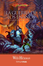 LA GUERRA DE LOS ENANOS (BOLSILLO) (LEYENDAS DE LA DRAGONLANCE 02)
