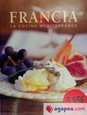 FRANCIA -la cocina mediterránea