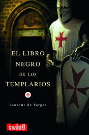 LIBRO NEGRO DE LOS TEMPLARIOS, EL.
