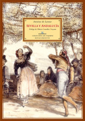 Sevilla y Andalucía. Estudios sobre España. Introducción de Alberto González Troyano.
