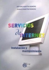SERVICIOS DE INTERNET. INSTALACION Y MANTENIMIENTO