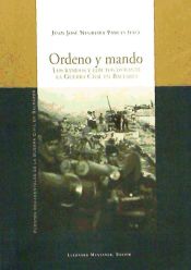Ordeno y mando : los bandos y edictos durante la guerra civil en Baleares