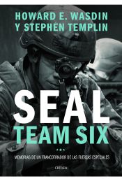Seal team six: Memorias de un francotirador de las fuerzas especiales